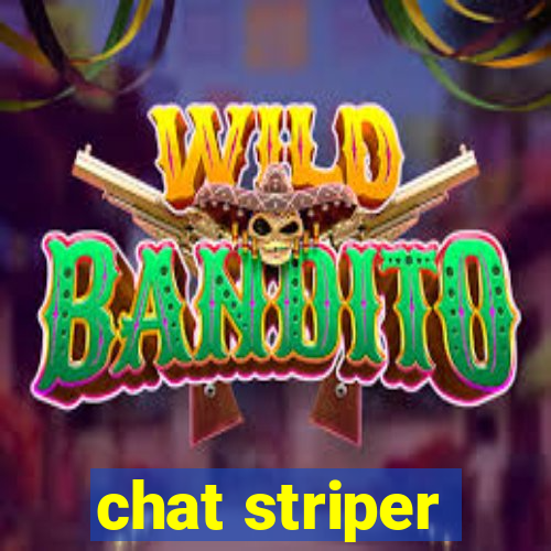 chat striper